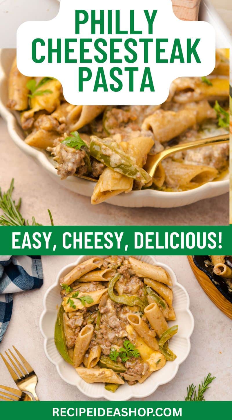one skillet philly cheesesteak pasta 2 image collage