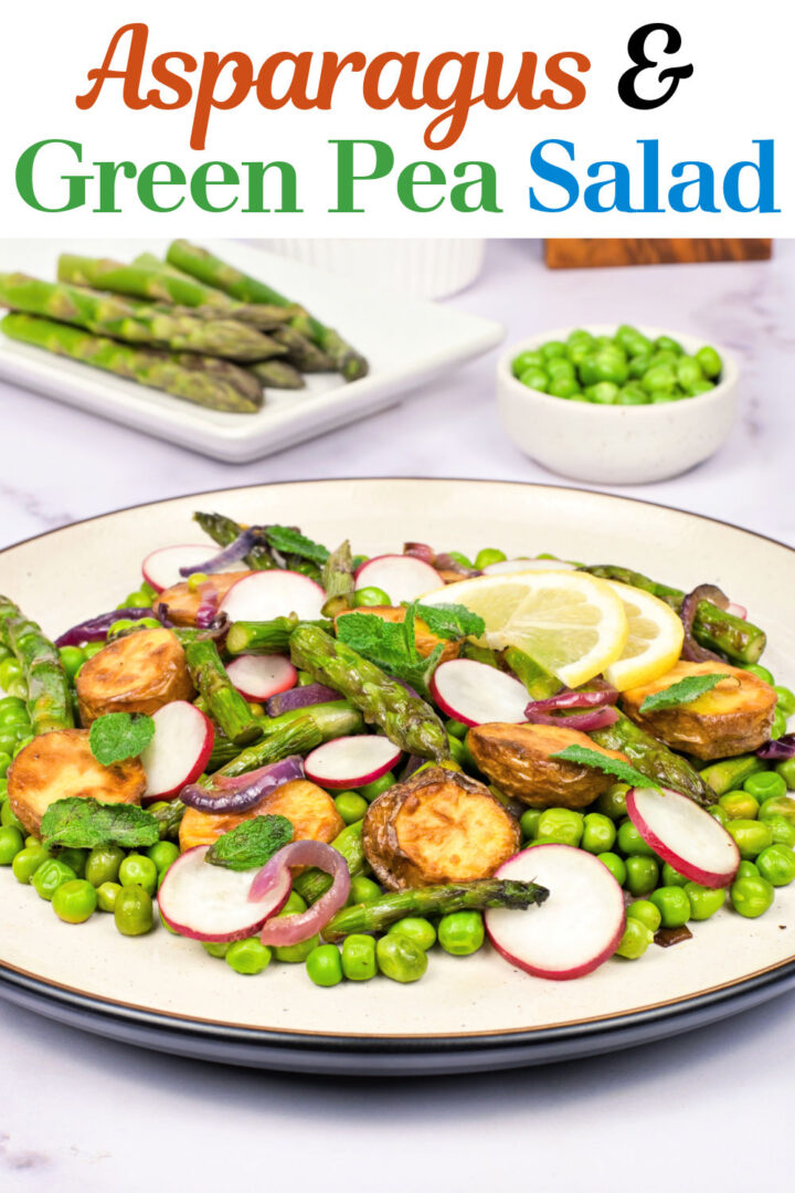 A plate of asparagus and green pea salad with roasted potatoes, radish slices, red onion, mint leaves, and lemon garnish. In the background are bowls of fresh asparagus and green peas.