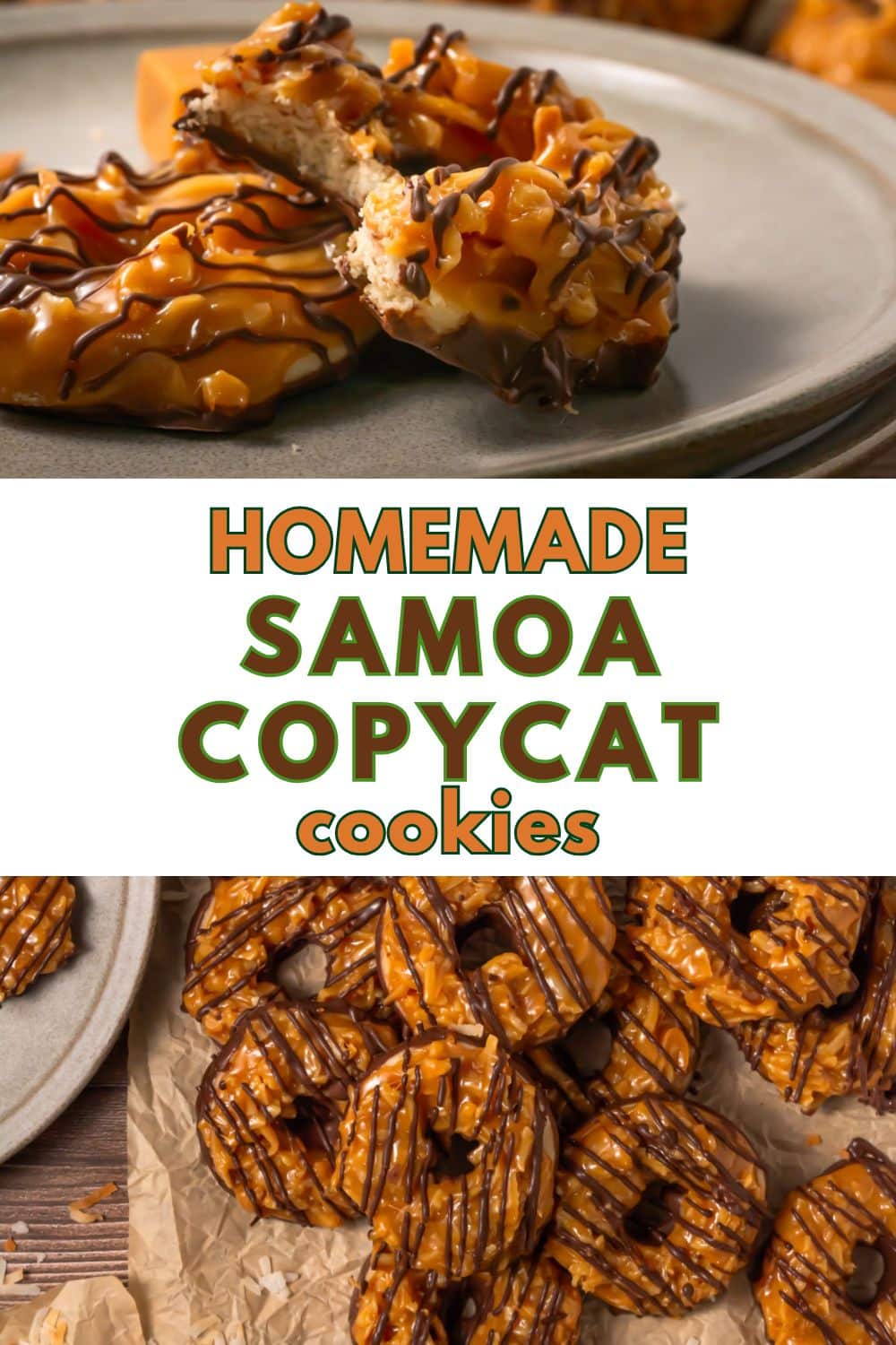 A close-up of Samoa Copycat Cookies, topped with caramel, coconut, and chocolate drizzle, arranged on a plate and parchment paper. Text in the center reads: Homemade Samoa Copycat Cookies.