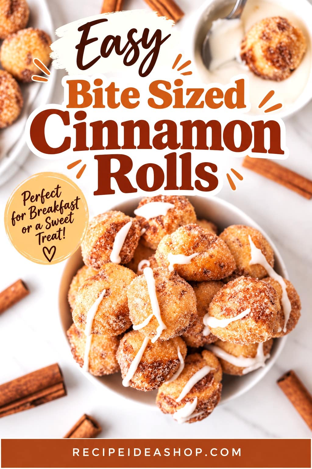 A bowl of bite-sized cinnamon rolls is surrounded by cinnamon sticks with a drizzle of icing. Text on the image promotes this easy cinnamon roll recipe—perfect for breakfast or a sweet treat, these bite sized cinnamon rolls are sure to delight.